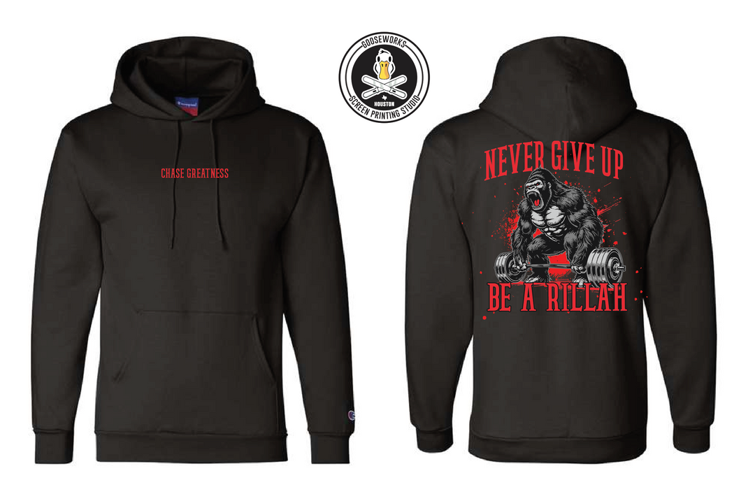 Chase Greatness Rillah Strong Hoodies